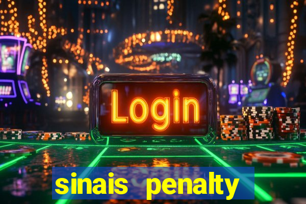 sinais penalty shoot out